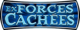 EX Forces Cachées